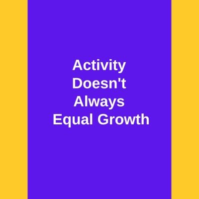 Activity-Always Equal Growth