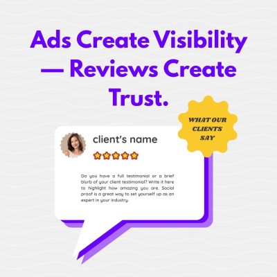 Ads create visibility — reviews create trust.