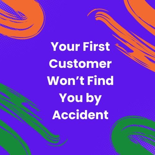Customer By Accident