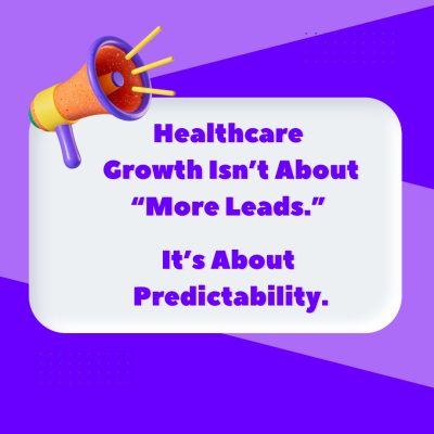 Healthcare Predictable Marketing